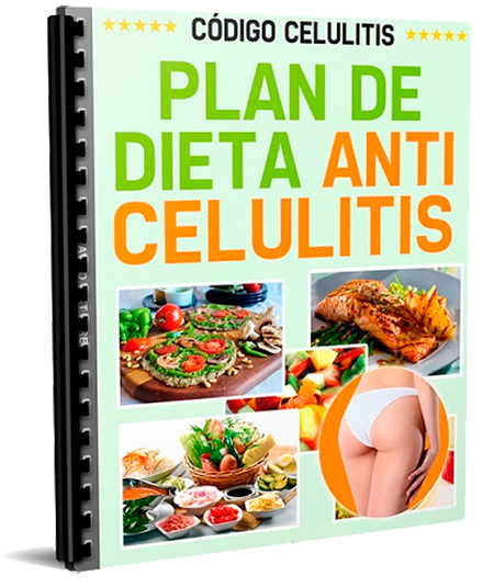 plan de dieta anticelulitis